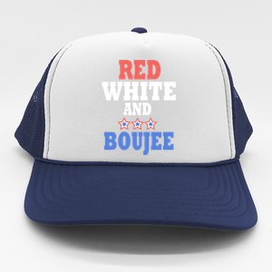 Red White And Boujee Funny 4th Of July Patriotic July Fourth Cool Gift Trucker Hat