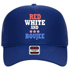 Red White And Boujee Funny 4th Of July Patriotic July Fourth Cool Gift High Crown Mesh Back Trucker Hat