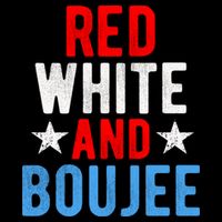 Red White And Boujee Funny 4th Of July Us Flag Gift Meaningful Gift Cooling Performance Crew T-Shirt