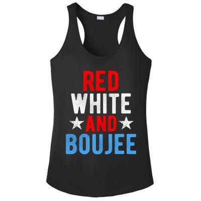 Red White And Boujee Funny 4th Of July Us Flag Gift Meaningful Gift Ladies PosiCharge Competitor Racerback Tank