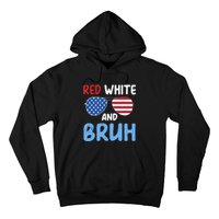 Red White And Bruh 4th Of July Hoodie