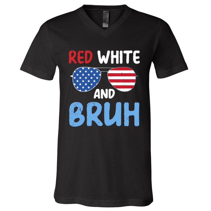 Red White And Bruh 4th Of July V-Neck T-Shirt