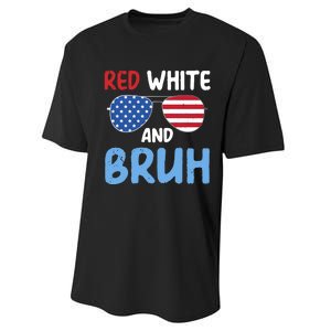 Red White And Bruh 4th Of July Performance Sprint T-Shirt