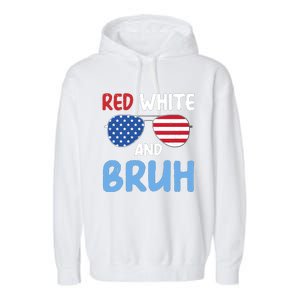 Red White And Bruh 4th Of July Garment-Dyed Fleece Hoodie