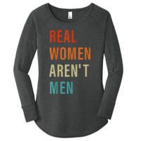 Real Women Arent Men Retro Vintage Women's Perfect Tri Tunic Long Sleeve Shirt