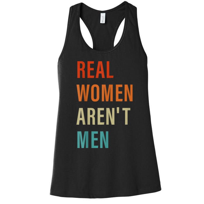 Real Women Arent Men Retro Vintage Women's Racerback Tank