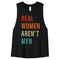 Real Women Arent Men Retro Vintage Women's Racerback Cropped Tank