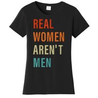 Real Women Arent Men Retro Vintage Women's T-Shirt