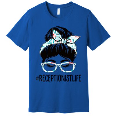 Receptionist Week Appreciation Day Messy Bun For Work Gift Premium T-Shirt