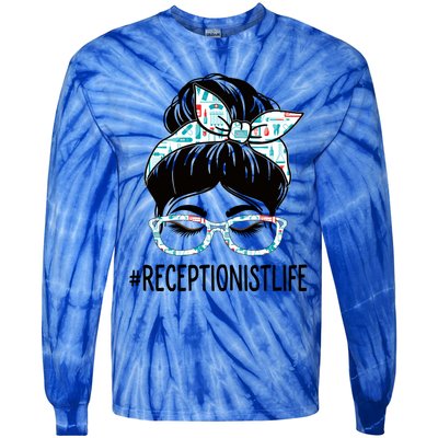 Receptionist Week Appreciation Day Messy Bun For Work Gift Tie-Dye Long Sleeve Shirt