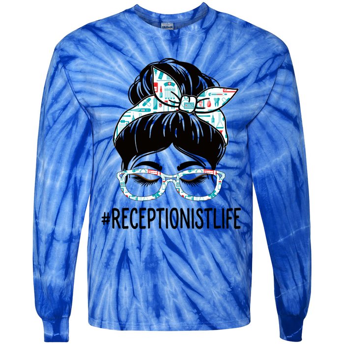 Receptionist Week Appreciation Day Messy Bun For Work Gift Tie-Dye Long Sleeve Shirt