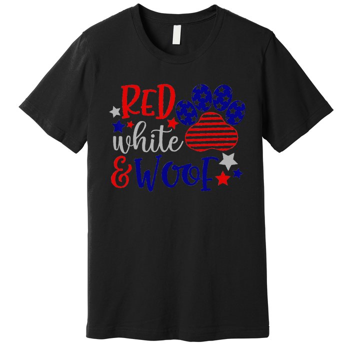 Red White And Woof Patriotic Dog Lover USA Flag 4th Of July Premium T-Shirt