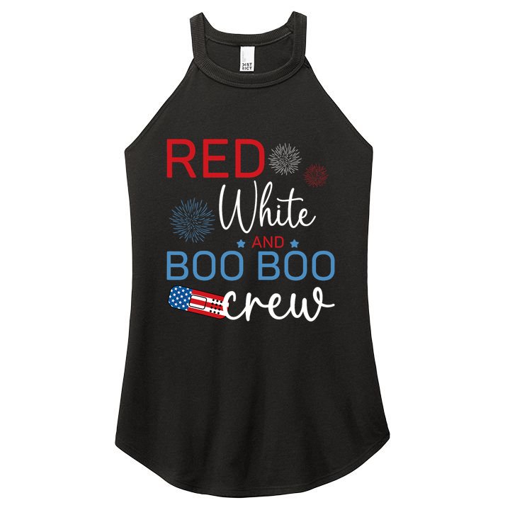 Red White And Boo Boo Crew 4th Of July Nurse Nursing Women's Perfect Tri Rocker Tank