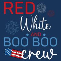 Red White And Boo Boo Crew 4th Of July Nurse Nursing Button