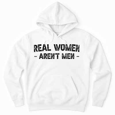 Real Wo Aren't Hoodie