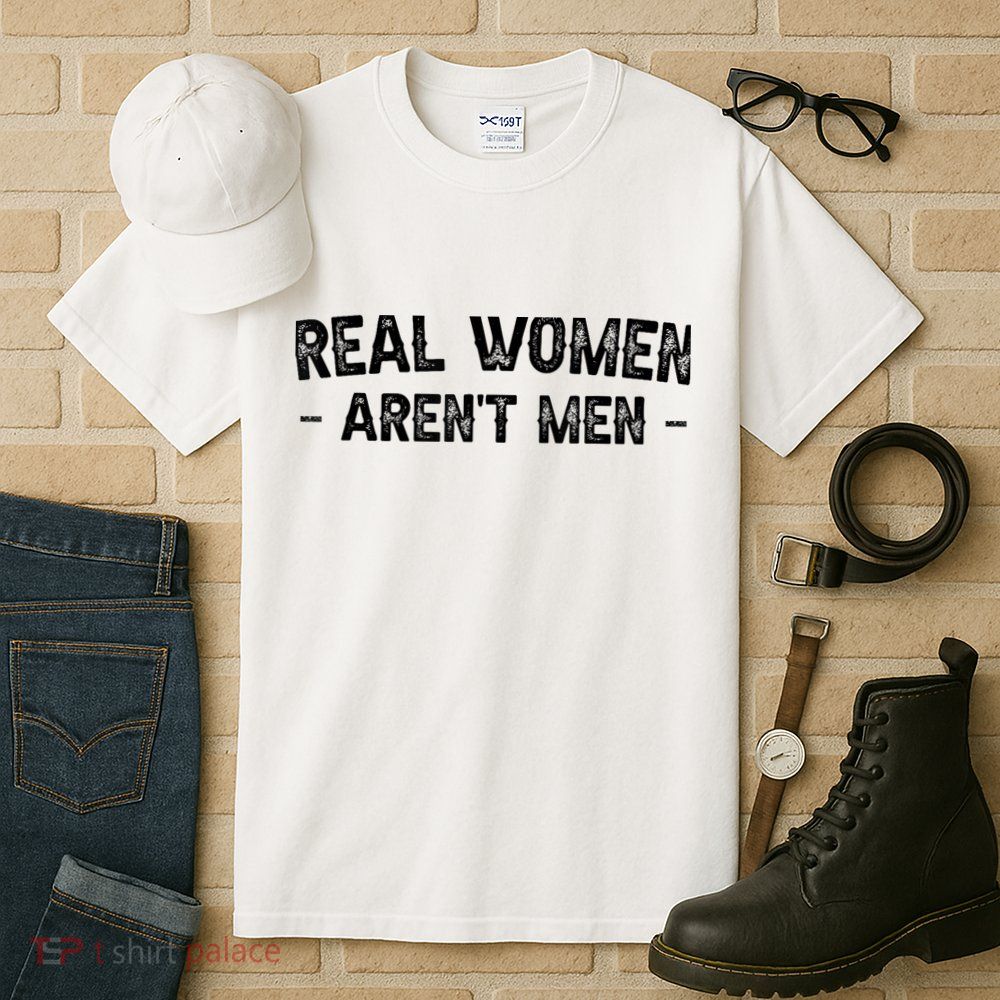 Real Wo Aren't Tall T-Shirt