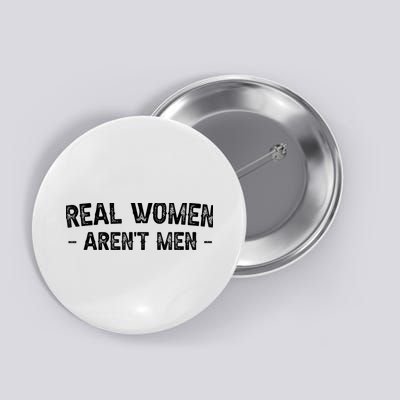 Real Wo Aren't Button