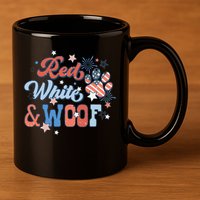 Red White And Woof Patriotic Dog Lover USA Flag 4th Of July 11oz C Handle Ceramic Mug