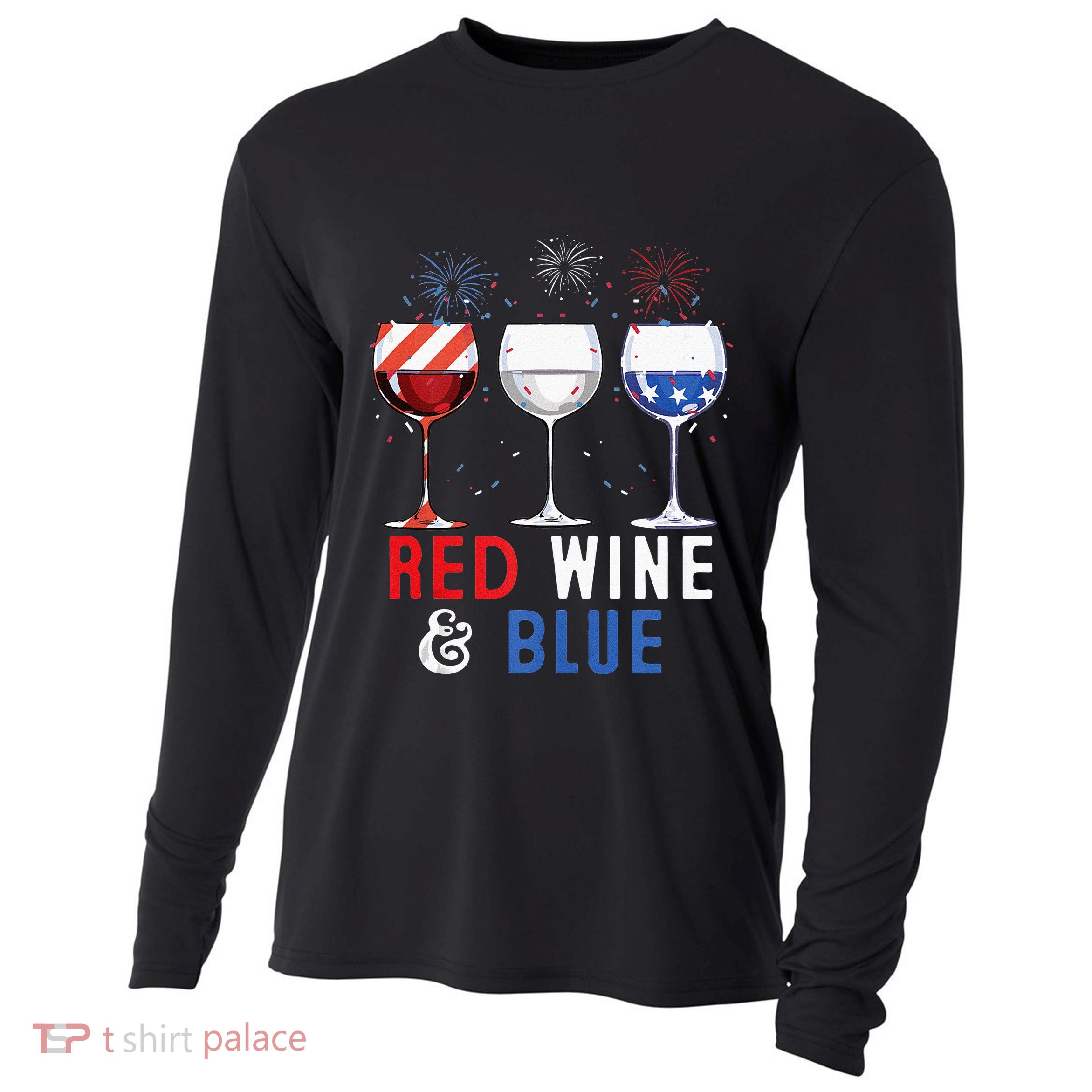 Red Wine And Blue Funny 4th Of July Wine Lover Cooling Performance Long Sleeve Crew