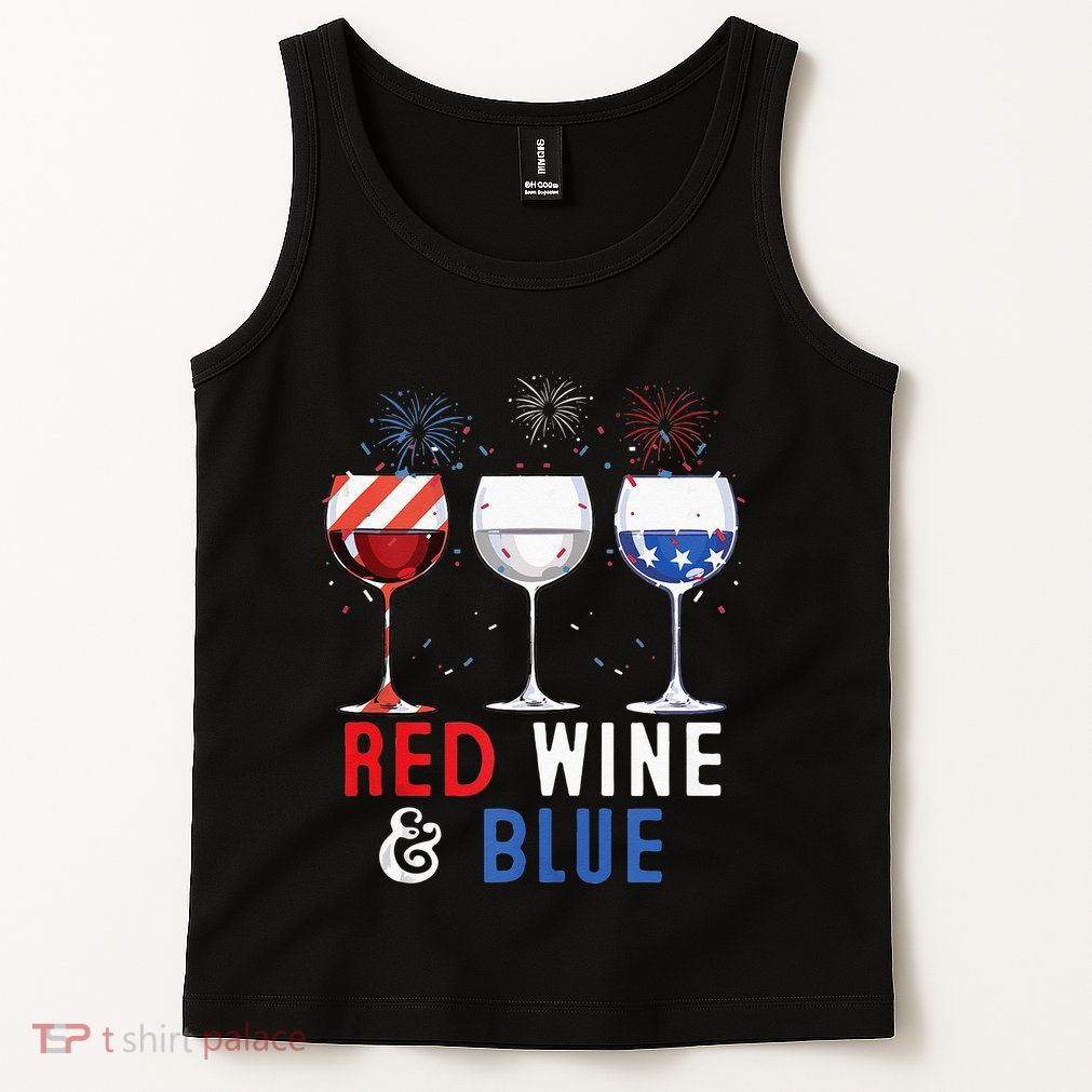Red Wine And Blue Funny 4th Of July Wine Lover Tank Top