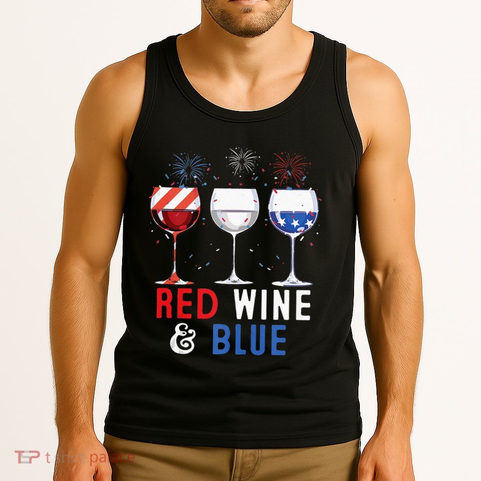 Red Wine And Blue Funny 4th Of July Wine Lover Tank Top