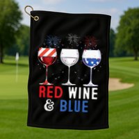 Red Wine And Blue Funny 4th Of July Wine Lover Golf Towel