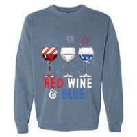 Red Wine And Blue Funny 4th Of July Wine Lover Garment-Dyed Sweatshirt