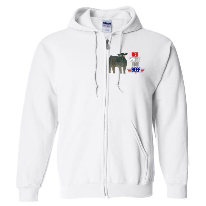 Red White And Beef Funny 4th Of July Independence Day Full Zip Hoodie