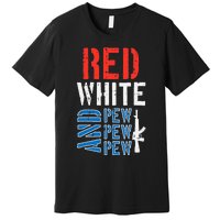 Red White And Pewpewpew Gun Premium T-Shirt