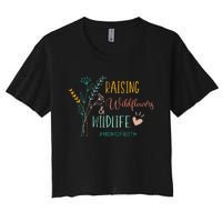 Raising Wildflowers And Wildlife Mom Of Both Mom Mothers Day Women's Crop Top Tee