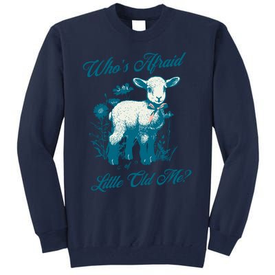 Retro Whos Afraid Of Little Old Me Ttpd Tall Sweatshirt