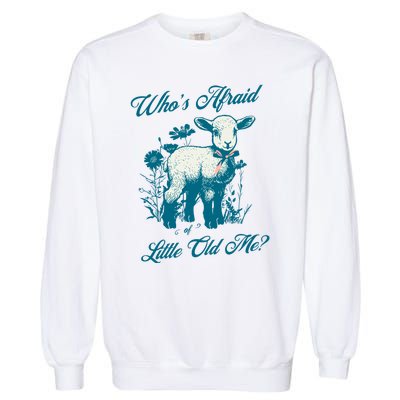 Retro Whos Afraid Of Little Old Me Ttpd Garment-Dyed Sweatshirt