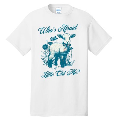 Retro Whos Afraid Of Little Old Me Ttpd Tall T-Shirt