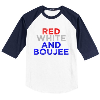 Red White And Boujee 4th Of July Fireworks Patriotic Gift Baseball Sleeve Shirt