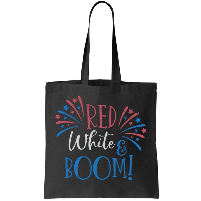 Red White And Boom 4th Of July Tote Bag