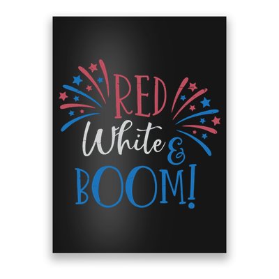 Red White And Boom 4th Of July Poster