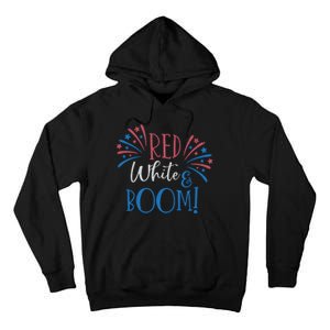 Red White And Boom 4th Of July Tall Hoodie