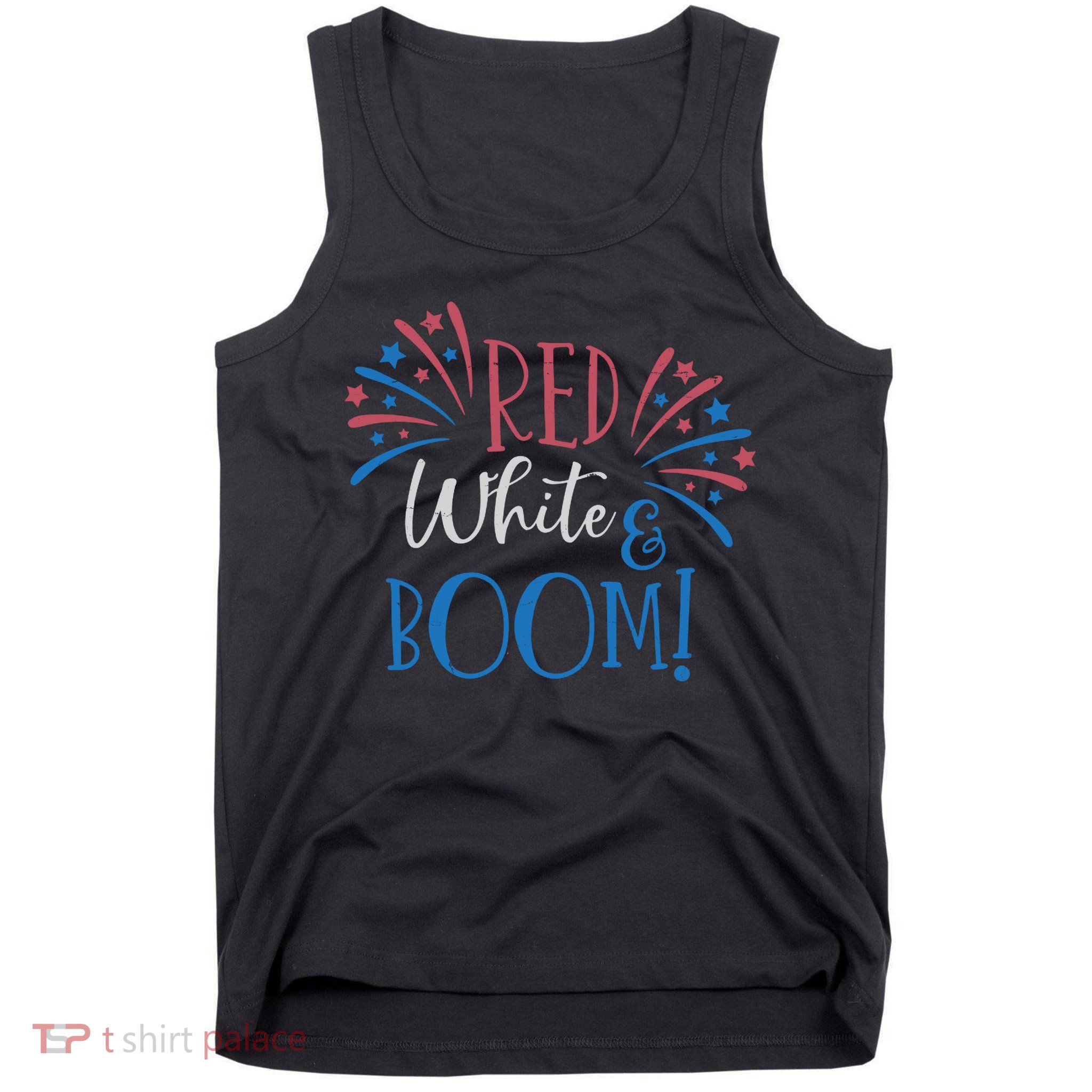 Red White And Boom 4th Of July Tank Top