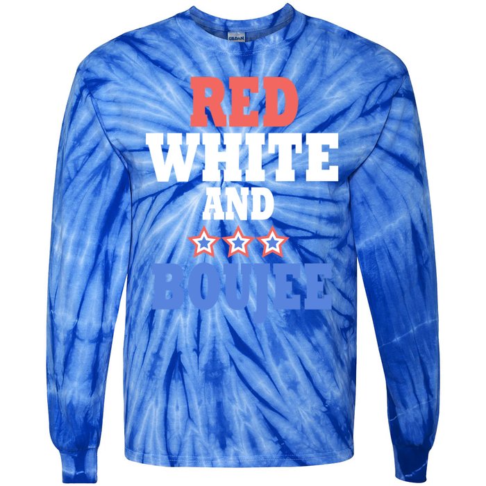 Red White And Boujee Funny 4th Of July Patriotic July Fourth Gift Tie-Dye Long Sleeve Shirt