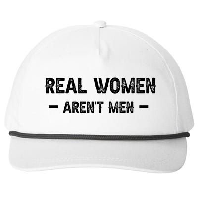 Real Women Arent Men Snapback Five-Panel Rope Hat