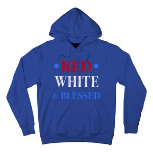 Red White And Blessed Great Funny Gift Patriotic 4th Of July Gift Hoodie