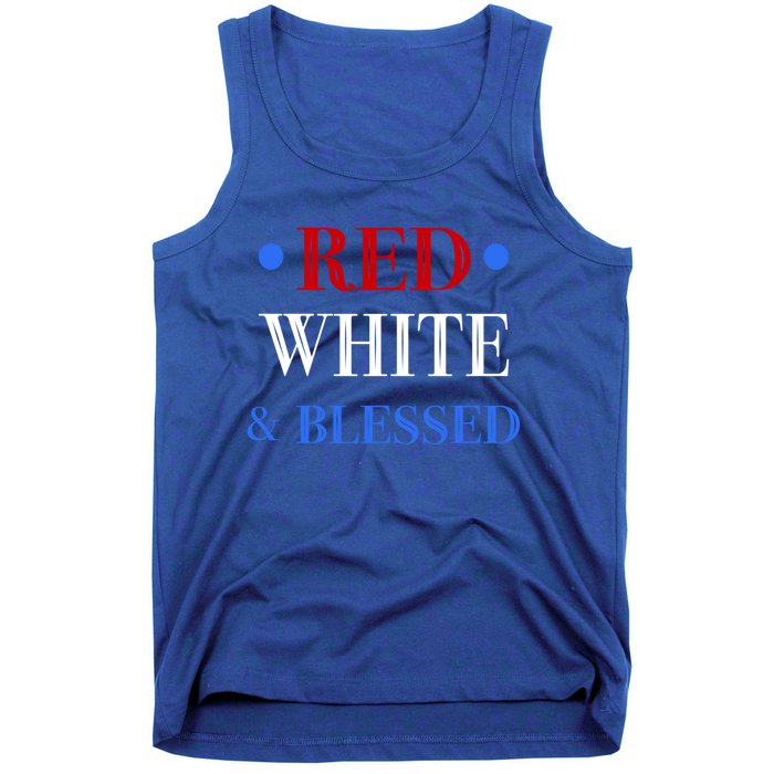 Red White And Blessed Great Funny Gift Patriotic 4th Of July Gift Tank Top