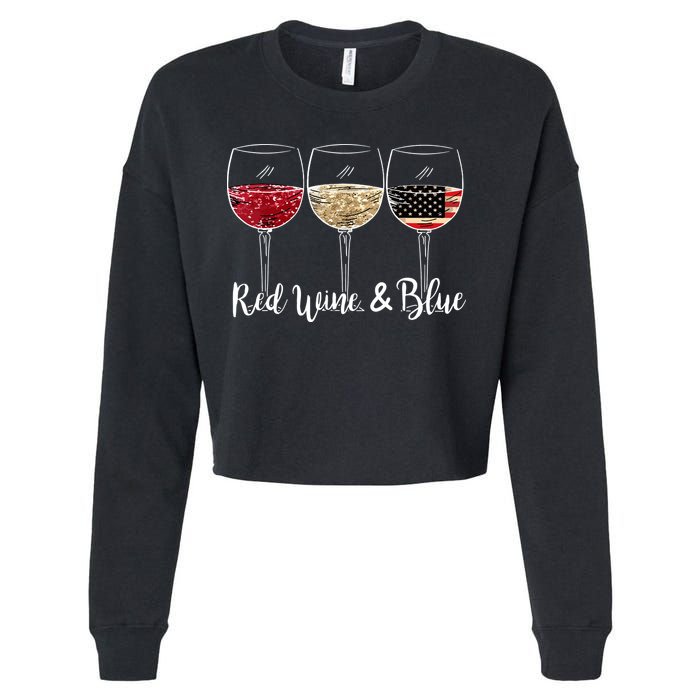 Red Wine And Blue Funny 4th Of July Drinking Wine Lover Cropped Pullover Crew