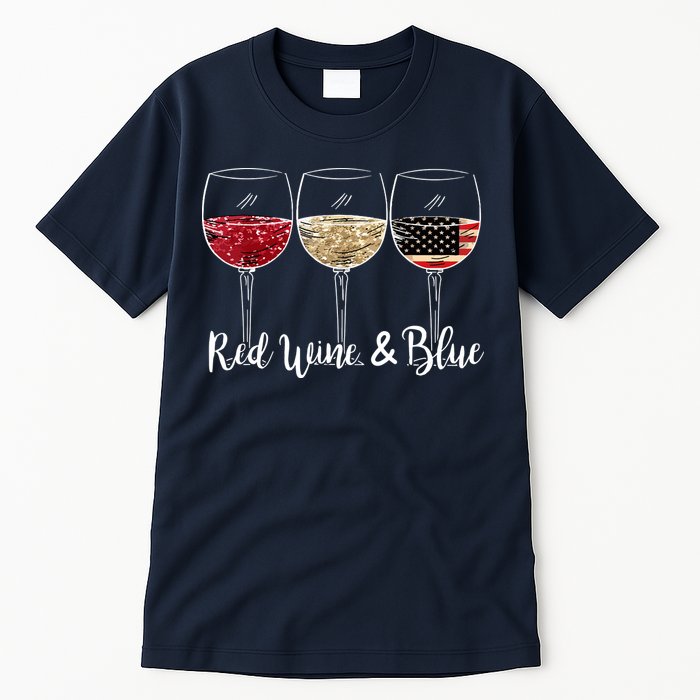 Red Wine And Blue Funny 4th Of July Drinking Wine Lover Tall T-Shirt