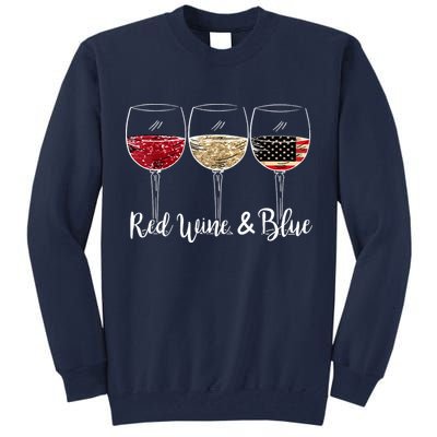 Red Wine And Blue Funny 4th Of July Drinking Wine Lover Tall Sweatshirt