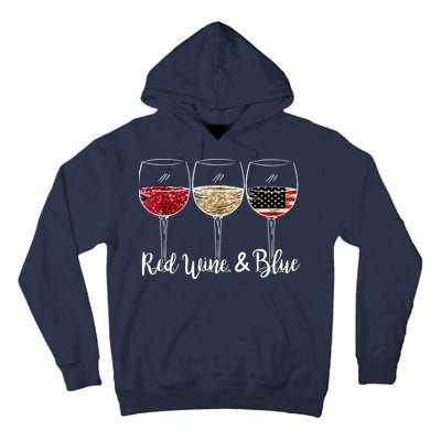 Red Wine And Blue Funny 4th Of July Drinking Wine Lover Tall Hoodie