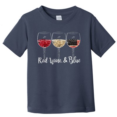 Red Wine And Blue Funny 4th Of July Drinking Wine Lover Toddler T-Shirt