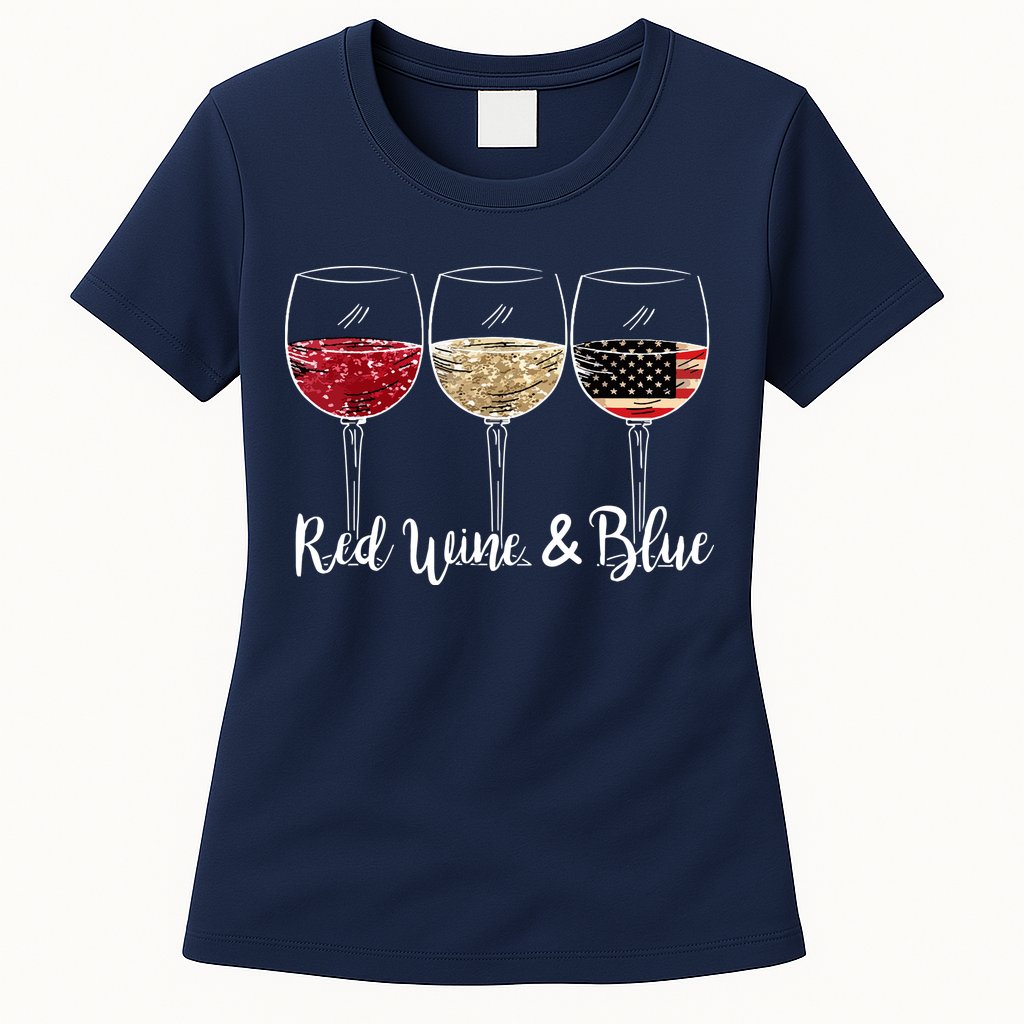 Red Wine And Blue Funny 4th Of July Drinking Wine Lover Womens T-Shirt