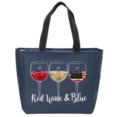 Red Wine And Blue Funny 4th Of July Drinking Wine Lover Zip Tote Bag