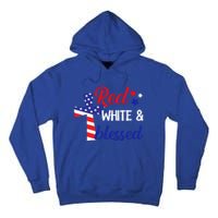 Red White And Blessed Gift 4th Of July Cute Patriotic Americ Gift Tall Hoodie